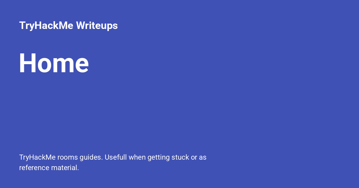 TryHackMe Writeups