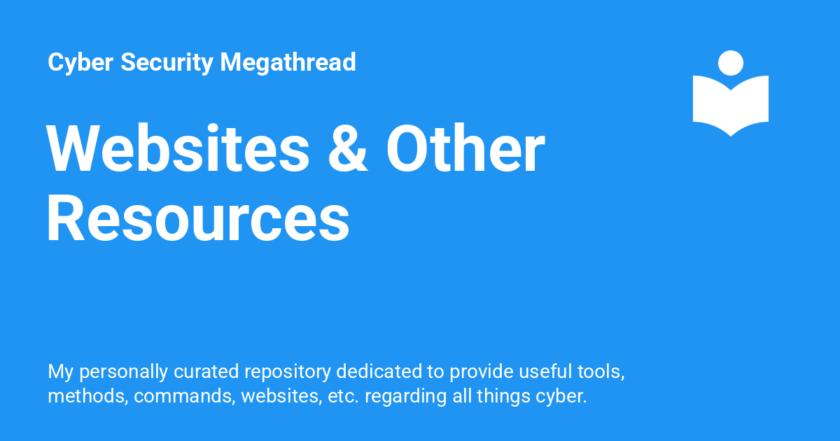 Websites Other Resources Cyber Security Megathread Websites other resources cyber security megathread