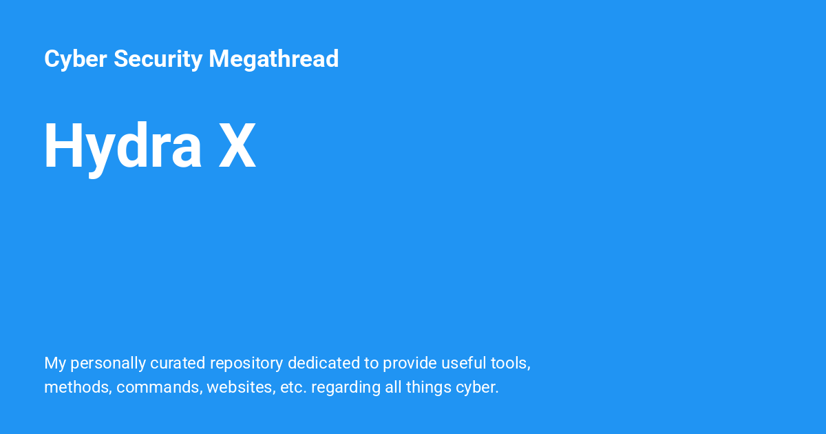 Hydra Github Hydra X - Cyber Security Megathread